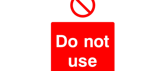 Do Not Use Sign