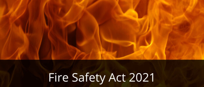 Fire Safety Act 2021