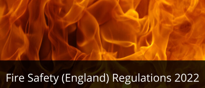 Fire Safety (England) Regulations 2022